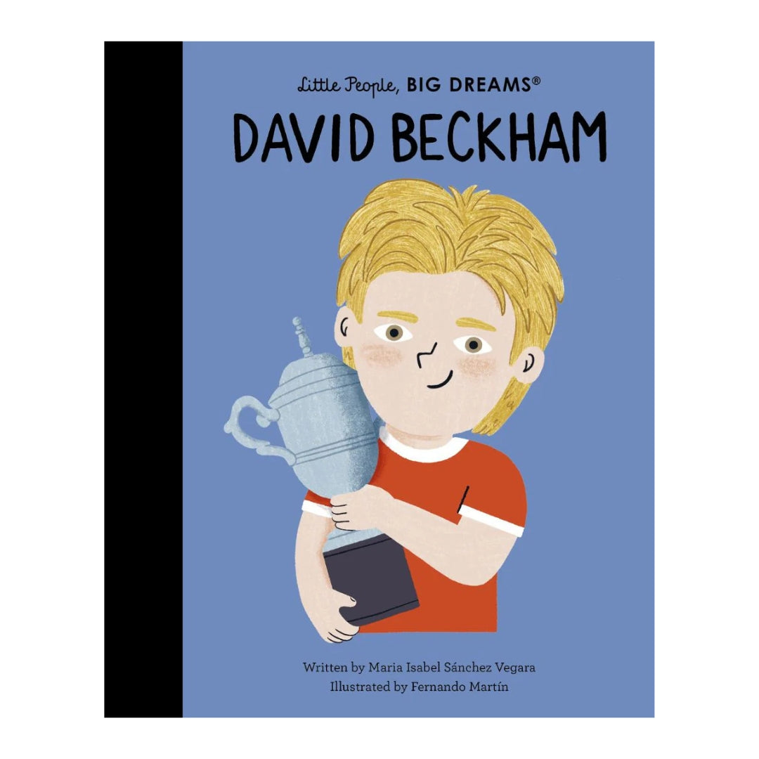 Book cover of 'Little People, Big Dreams: David Beckham' with an illustration of a young boy holding a trophy.